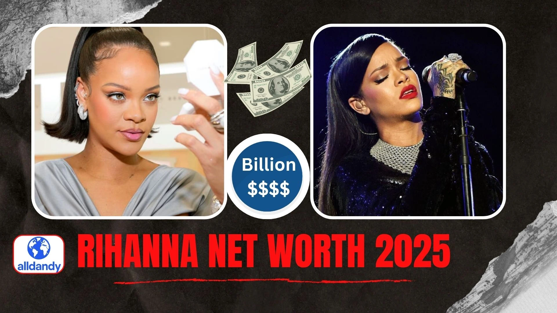 Rihanna Net Worth: The Billionaire’s Complete Guide